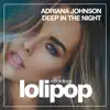 Stream & download Deep In the Night - Single