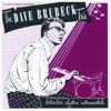 Dave Brubeck: 24 Classic Original Recordings (Remastered)