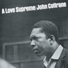 A Love Supreme (Deluxe Edition)