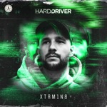 Hard Driver - Xtrm1n8