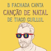 Canção de Natal (feat. B Fachada) artwork