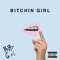 Bitchin Girl - Baby Girl lyrics
