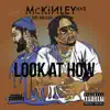 Look at How (feat. Dave East) - Single album lyrics, reviews, download