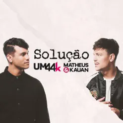 Solução - Single - Matheus e Kauan Solução - Single - Matheus e Kauan