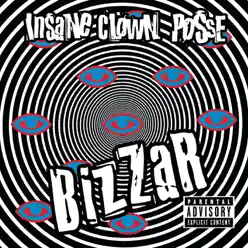 Bizzar - Insane Clown Posse