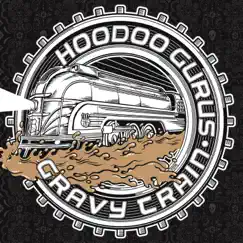 Gravy Train - EP by Hoodoo Gurus album reviews, ratings, credits