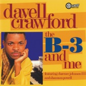 Davell Crawford - House That Jack Built (feat. Clarence Johnson III & Shannon Powell)