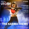 The Karma Theme (From "U Turn") - Single, 2018