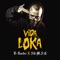 Vida Loka (feat. Sid MSC) - B-Raster lyrics