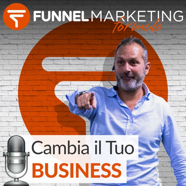 Funnel Marketing Formula - Podcast