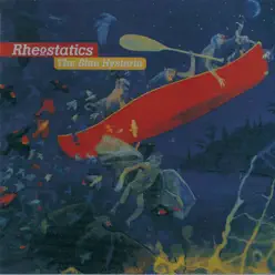 The Blue Hysteria - Rheostatics