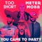 You Came to Party (feat. Too $hort) [As Heard in Silicon Valley] artwork