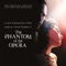 The Phantom of the Opera - Andrew Lloyd Webber, Gerard Butler & Emmy Rossum lyrics