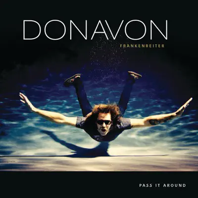 Pass It Around (Germany Napster Version) - Donavon Frankenreiter