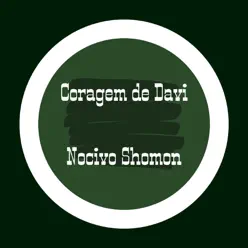 Coragem de Davi - Single - Nocivo Shomon