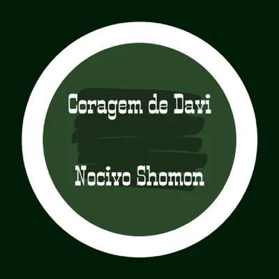 Coragem de Davi - Single - Nocivo Shomon