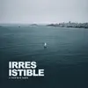 Irresistible (Loud Bird Remix) - Single album lyrics, reviews, download