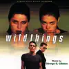 Wild Things (Original Motion Picture Soundtrack) album lyrics, reviews, download