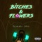 Bitches & Flowers artwork