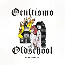 Ocultismo Oldschool - Amandinho