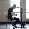 Delicate (Acoustic) song lyrics