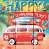 Happy! La compilation felice