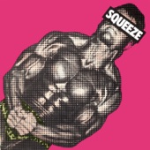 Squeeze - Take Me, I'm Yours