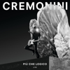 Cesare Cremonini - Più Che Logico (Live) artwork