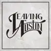 Leaving Austin album lyrics, reviews, download