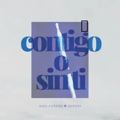 Contigo O Sin Ti - Single - Antoni Contigo O Sin Ti - Single - Antoni
