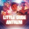 Little Dude Anthem (feat. Tamyra Gray) - Ben & Jensen lyrics