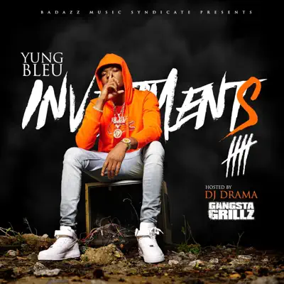 Investments 5 - Yung Bleu Investments 5 - Yung Bleu