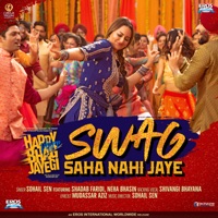 HAPPY PHIRR BHAG JAYEGI - Swag Saha Nahi Jaye Chords and Lyrics