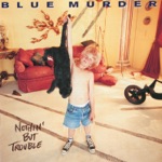 Blue Murder - Itchycoo Park