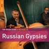 Rough Guide: Russian Gypsies