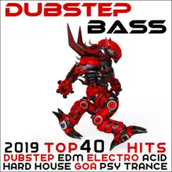 Dubstep Bass - 2019 Top 40 Hits Dubstep, EDM, Electro, Acid, Trap, Hip Hop, Drum & Bass by Various Artists album reviews, ratings, credits