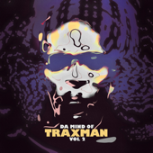 Blow Your Whistle (Tha out of Here Remixx) - Traxman