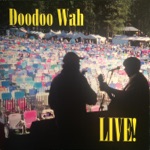 Doodoo Wah - Lorena (Live)