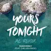 Yours Tonight (Ac Remix) [feat. Chelsea Paige] - Single album lyrics, reviews, download