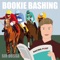 Bookie Bashing - Sir Dossa lyrics