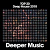 Top 20 Deep House 2018
