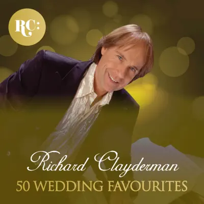 50 Wedding Favourites - Richard Clayderman