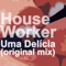 Uma Delícia - House Worker lyrics