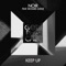 Keep Up (feat. Richard Judge) [Club Mix] - Noir lyrics