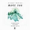Make You (feat. Luna May) [Remixes] - Single