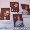 Holding on to Me - Single