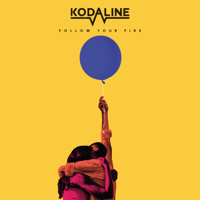 Kodaline - Follow Your Fire artwork