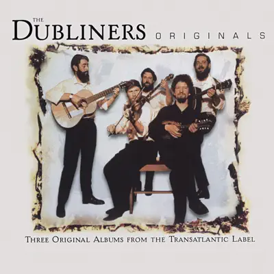 Originals (Live) - The Dubliners Originals (Live) - The Dubliners