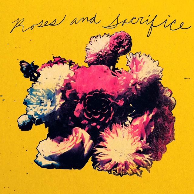 Roses and Sacrifice - Single Album Cover