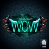 Wow - Single